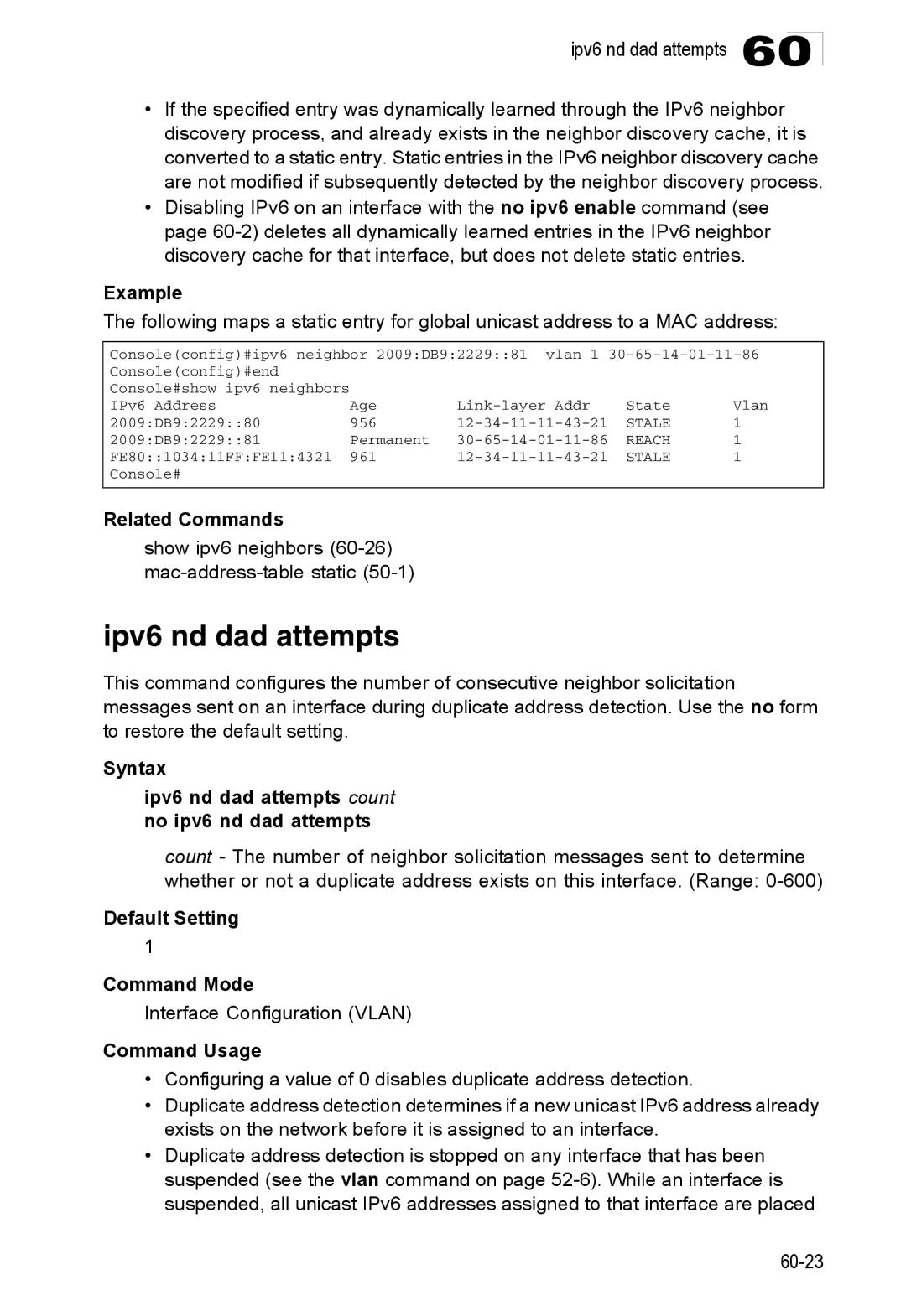 Accton Technology ES4548D, ES4524D, 24/48-Port manual Ipv6 nd dad attempts, Show ipv6 neighbors 60-26mac-address-table static 