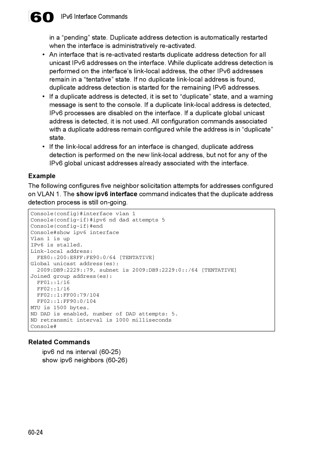 Accton Technology ES4524D, ES4548D, 24/48-Port manual Ipv6 nd ns interval 60-25 show ipv6 neighbors 