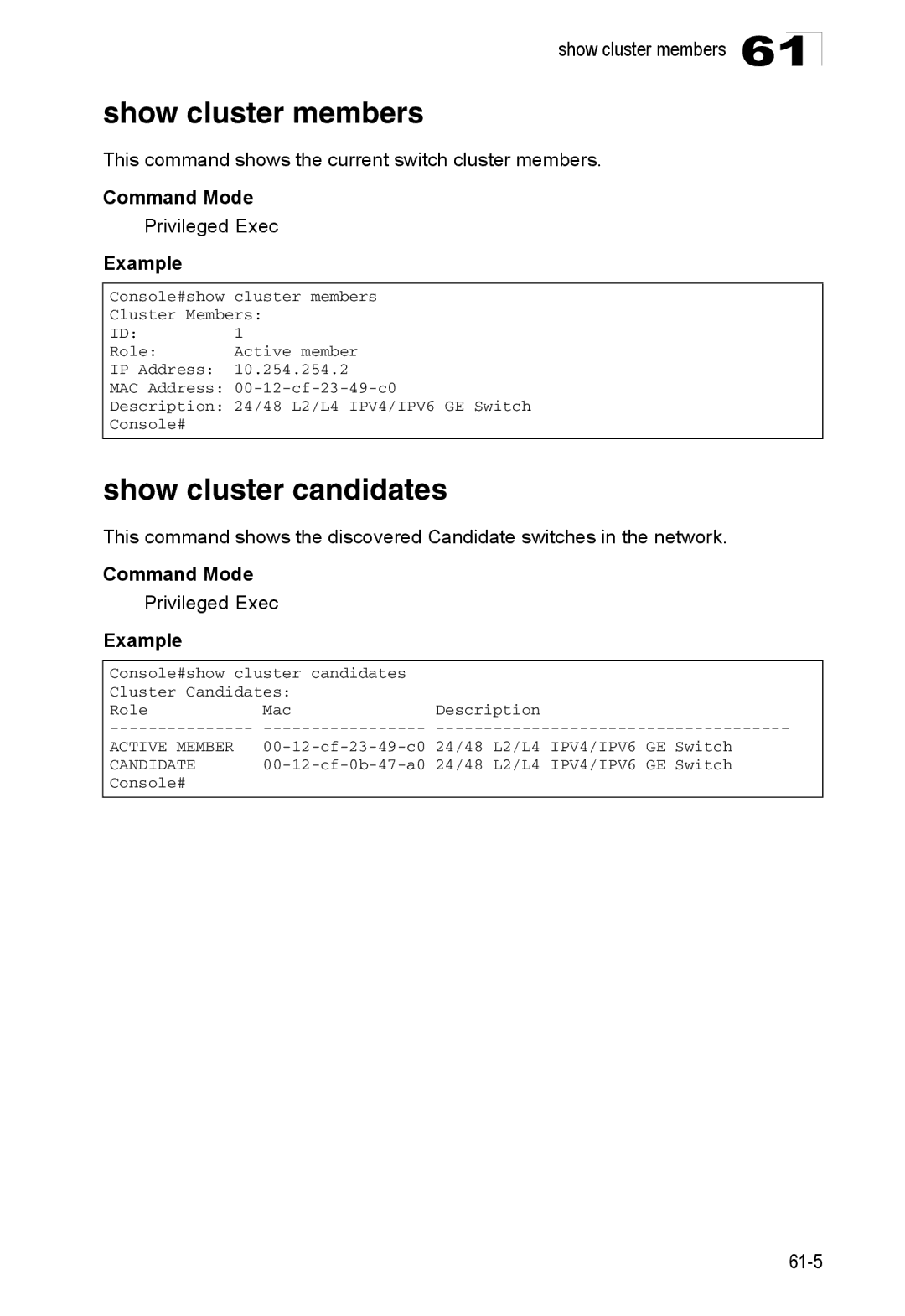 Accton Technology ES4524D, ES4548D, 24/48-Port manual Show cluster members, Show cluster candidates 