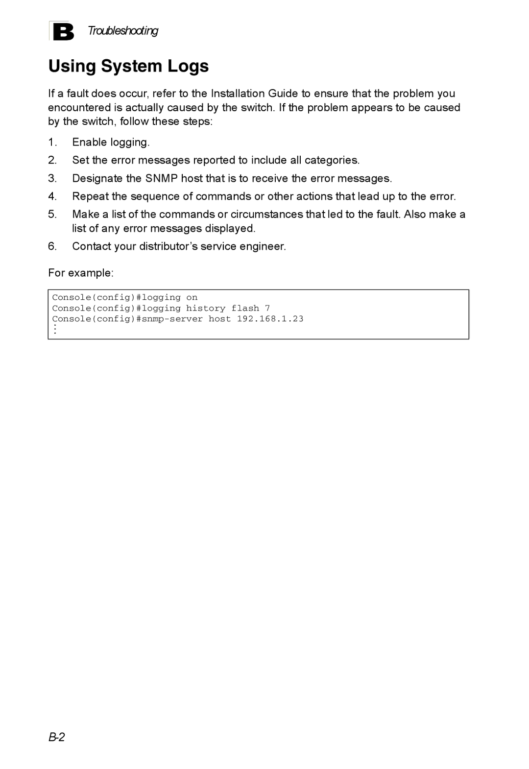 Accton Technology ES4524D, ES4548D, 24/48-Port manual Using System Logs 