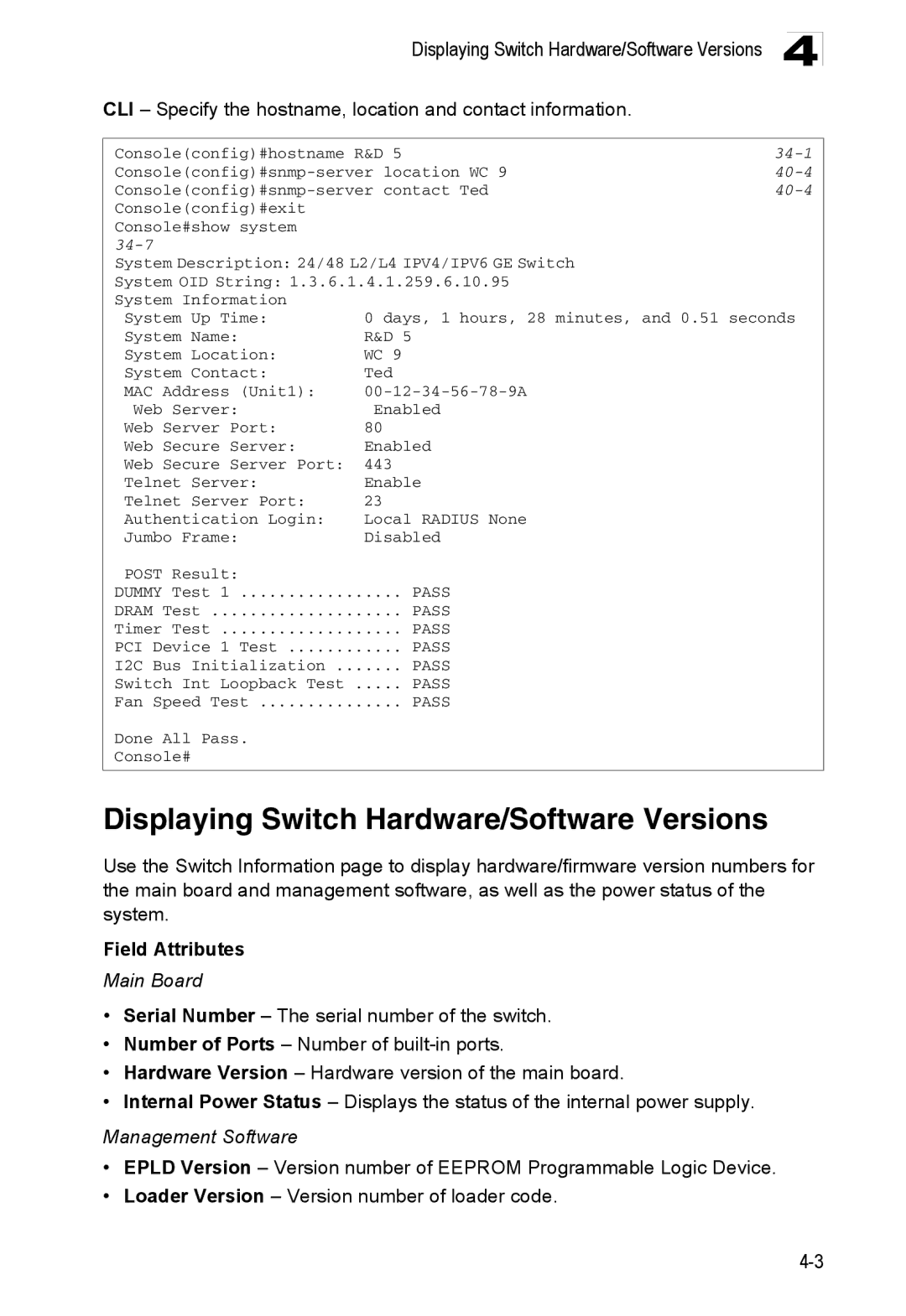 Accton Technology ES4548D, ES4524D manual Displaying Switch Hardware/Software Versions, Main Board, Management Software 