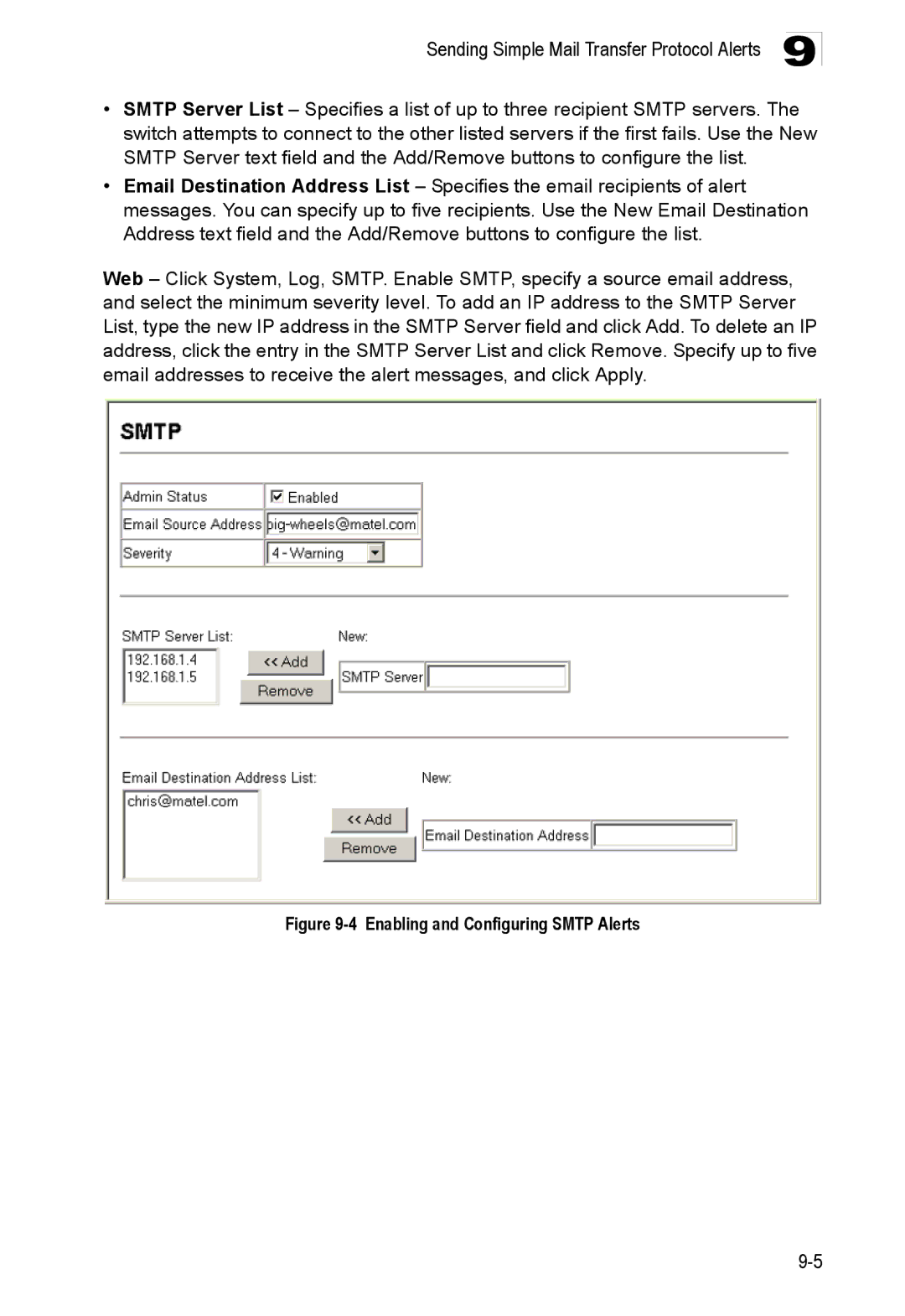 Accton Technology ES4524D, ES4548D, 24/48-Port manual Enabling and Configuring Smtp Alerts 