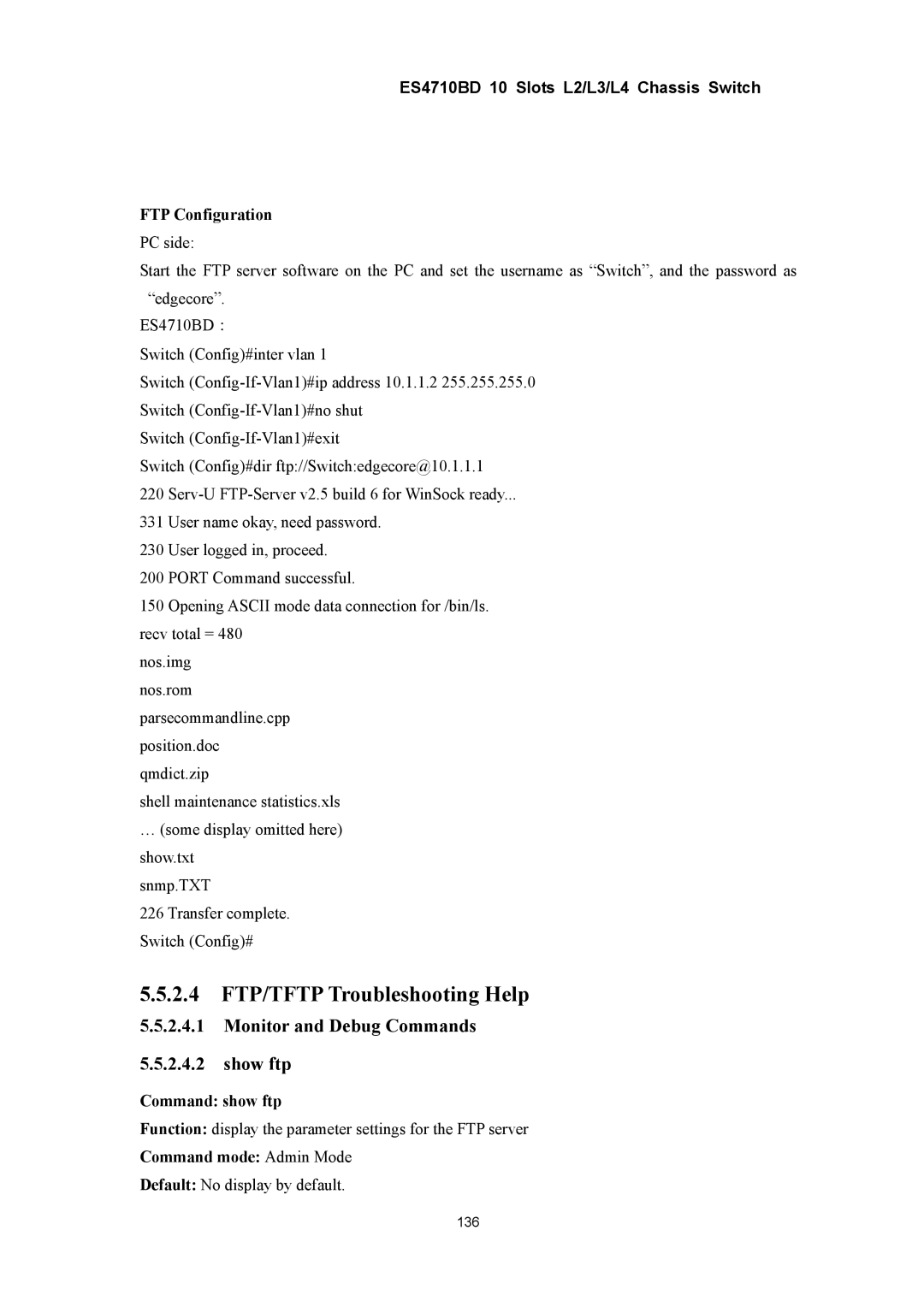 Accton Technology ES4710BD manual 2.4 FTP/TFTP Troubleshooting Help, Monitor and Debug Commands Show ftp, FTP Configuration 