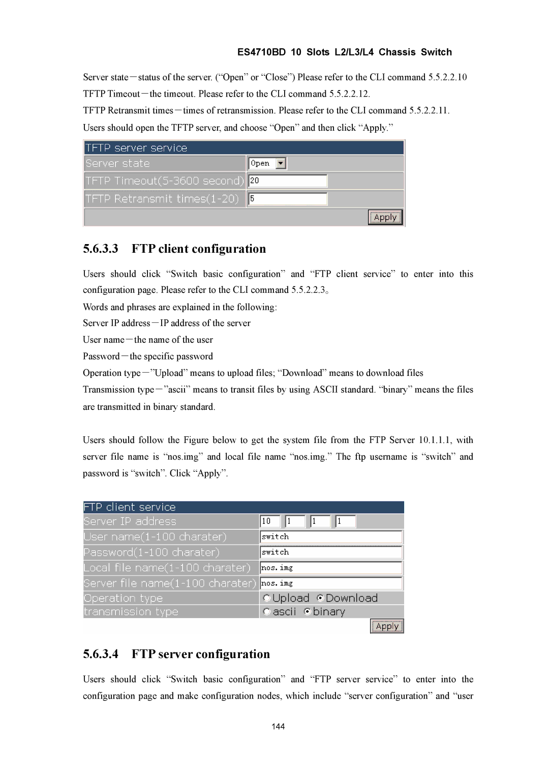 Accton Technology ES4710BD manual FTP client configuration, FTP server configuration 