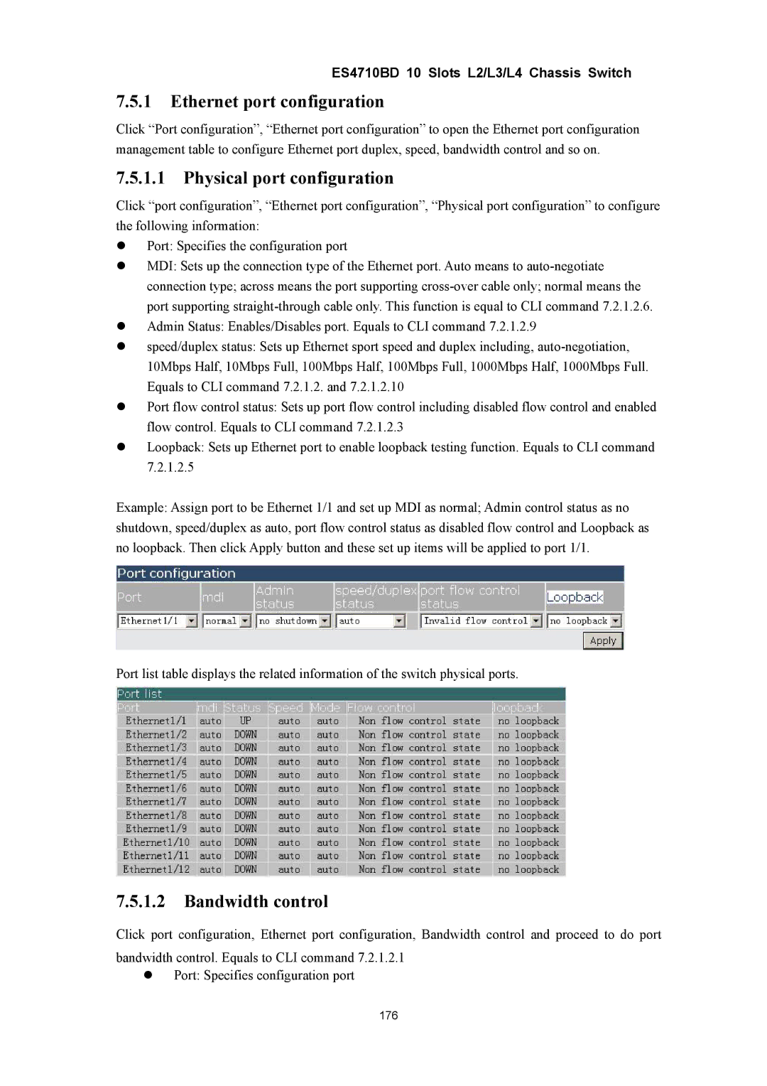 Accton Technology ES4710BD manual Ethernet port configuration, Physical port configuration, Bandwidth control 