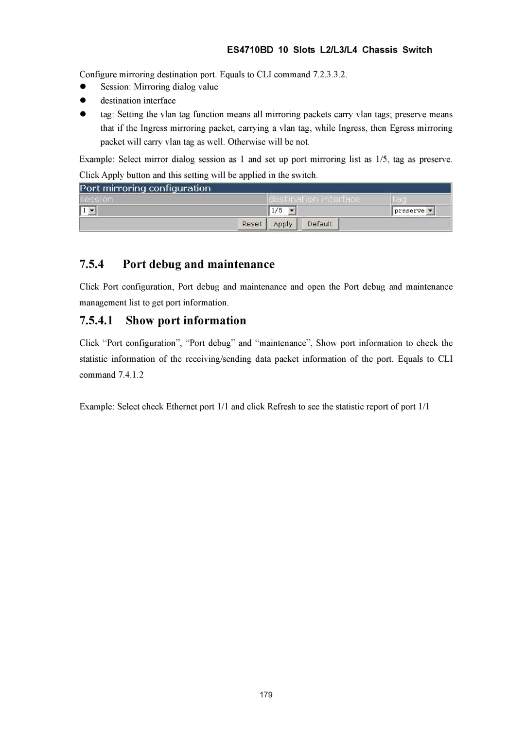 Accton Technology ES4710BD manual Port debug and maintenance, Show port information 