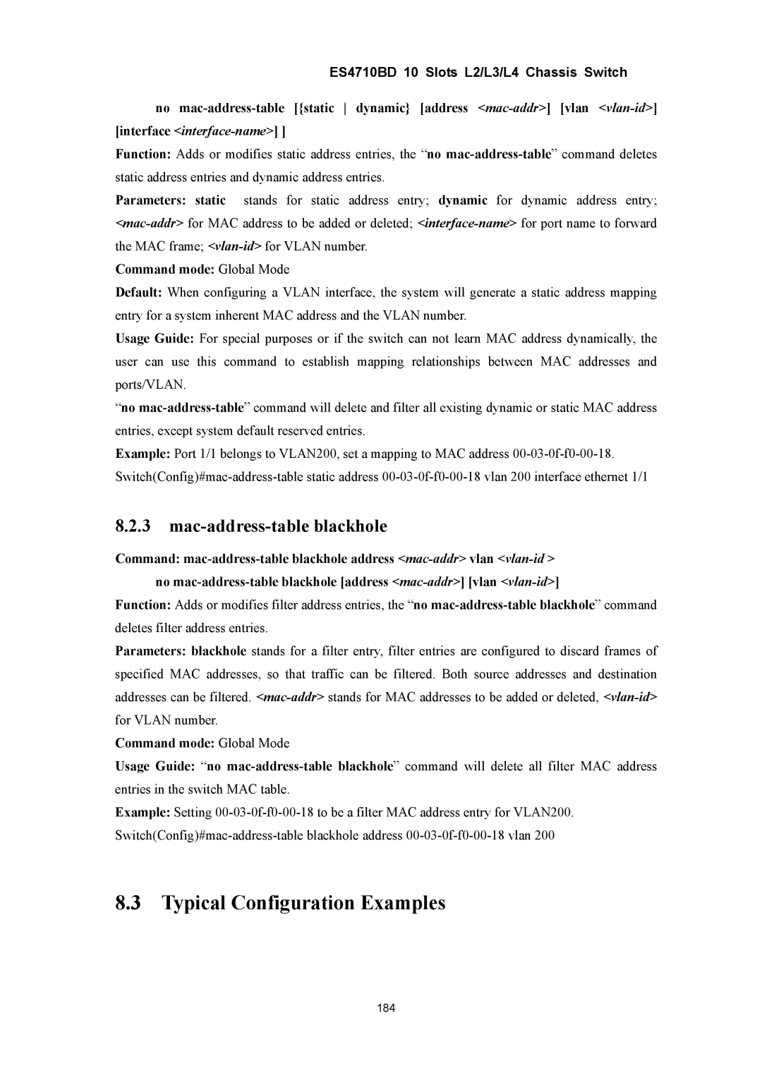 Accton Technology ES4710BD manual Typical Configuration Examples, Mac-address-table blackhole 