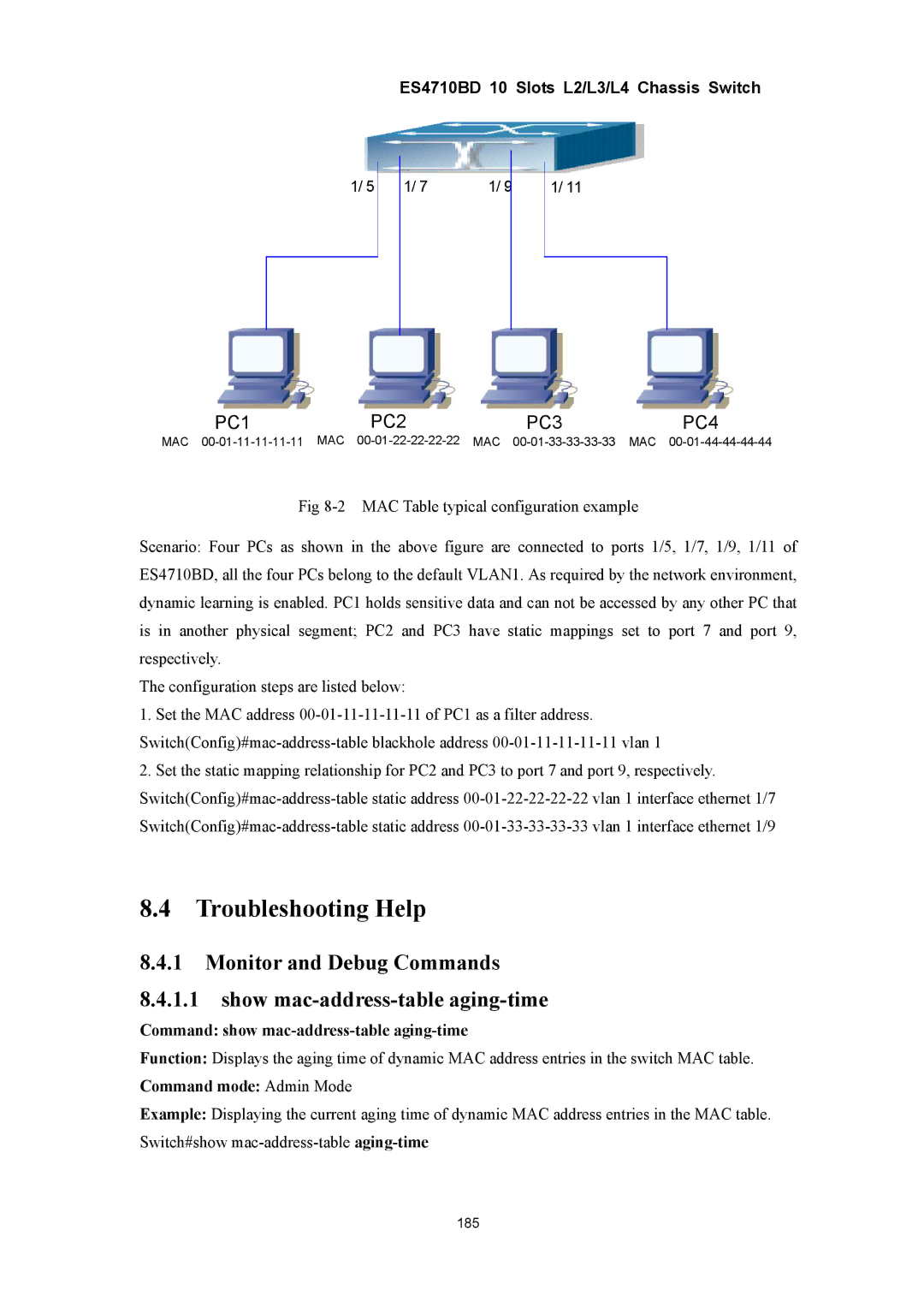 Accton Technology ES4710BD manual Troubleshooting Help, Command show mac-address-table aging-time 