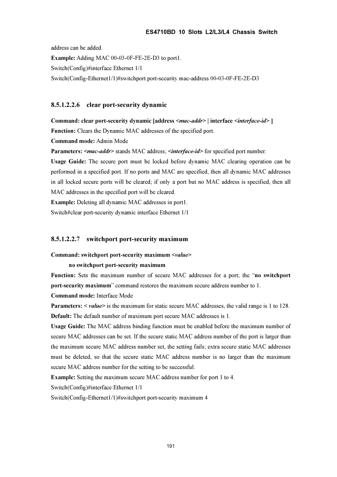 Accton Technology ES4710BD manual Clear port-security dynamic, Switchport port-security maximum 