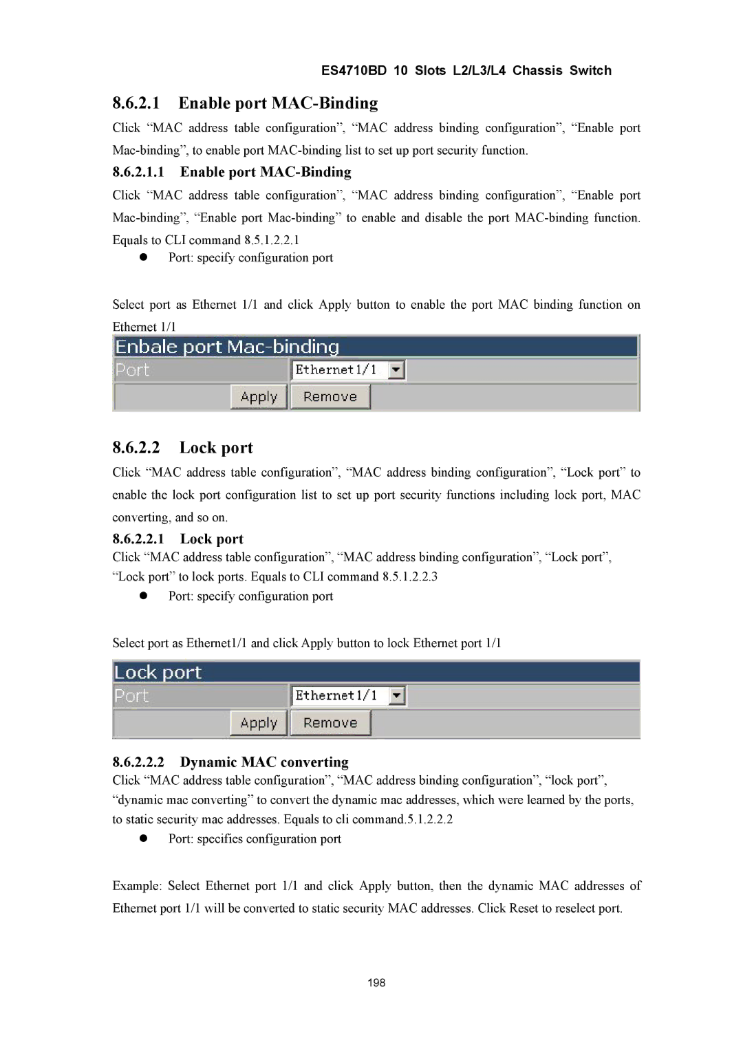 Accton Technology ES4710BD manual Enable port MAC-Binding, Lock port, Dynamic MAC converting 