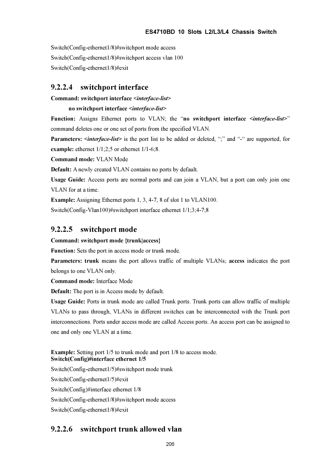 Accton Technology ES4710BD manual Switchport interface, Switchport mode, Switchport trunk allowed vlan 