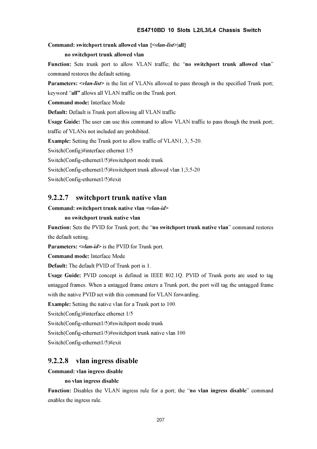 Accton Technology ES4710BD manual Switchport trunk native vlan, Vlan ingress disable 