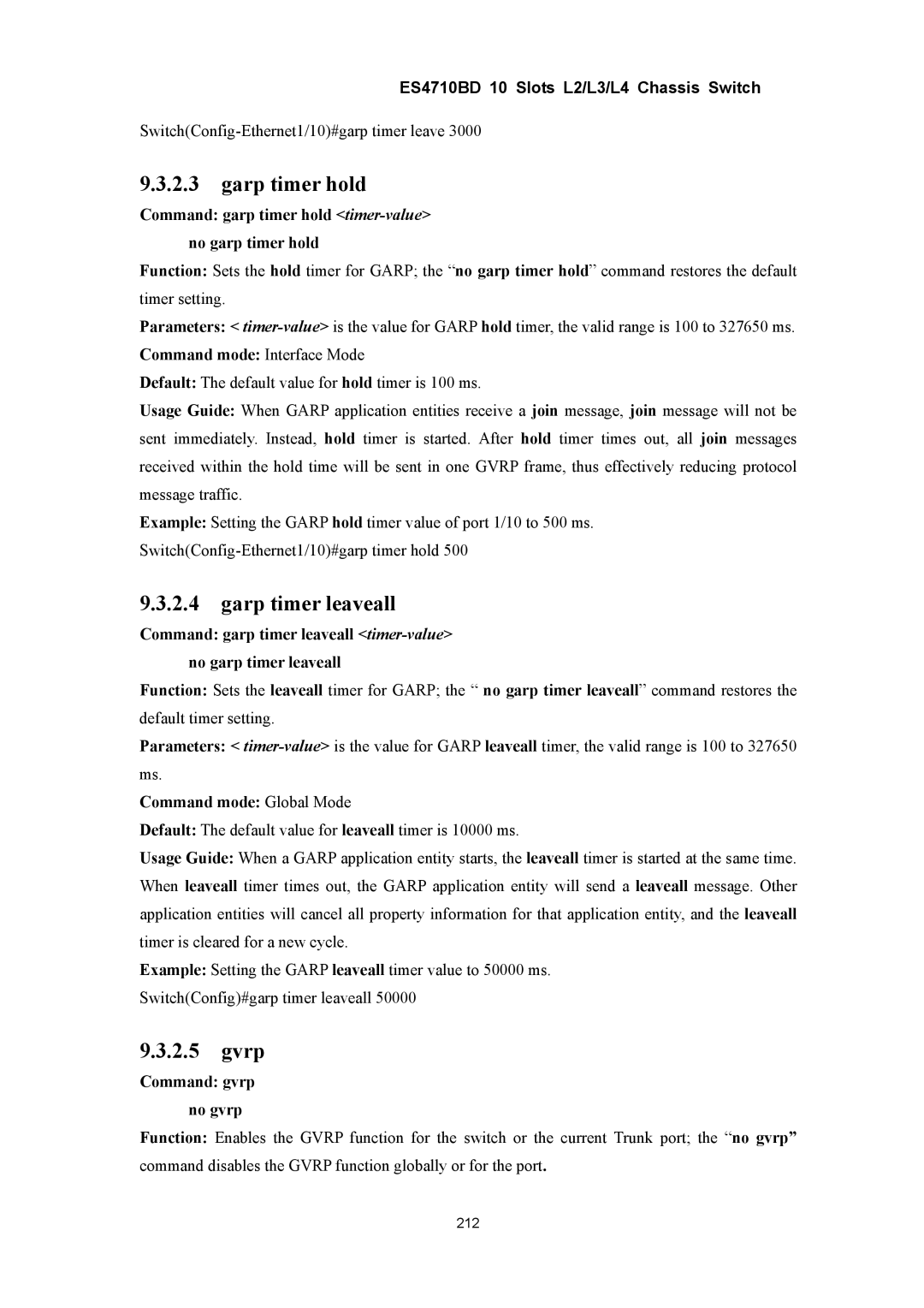 Accton Technology ES4710BD manual Garp timer hold, Garp timer leaveall, Gvrp, Command gvrp no gvrp 