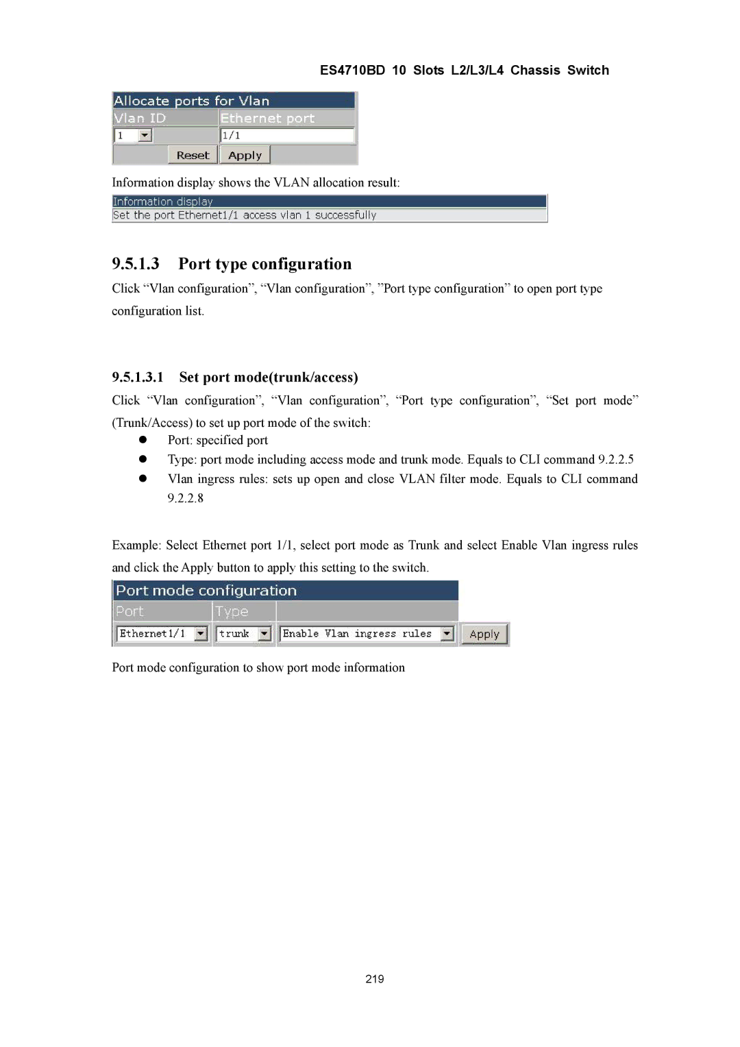 Accton Technology ES4710BD manual Port type configuration, Set port modetrunk/access 