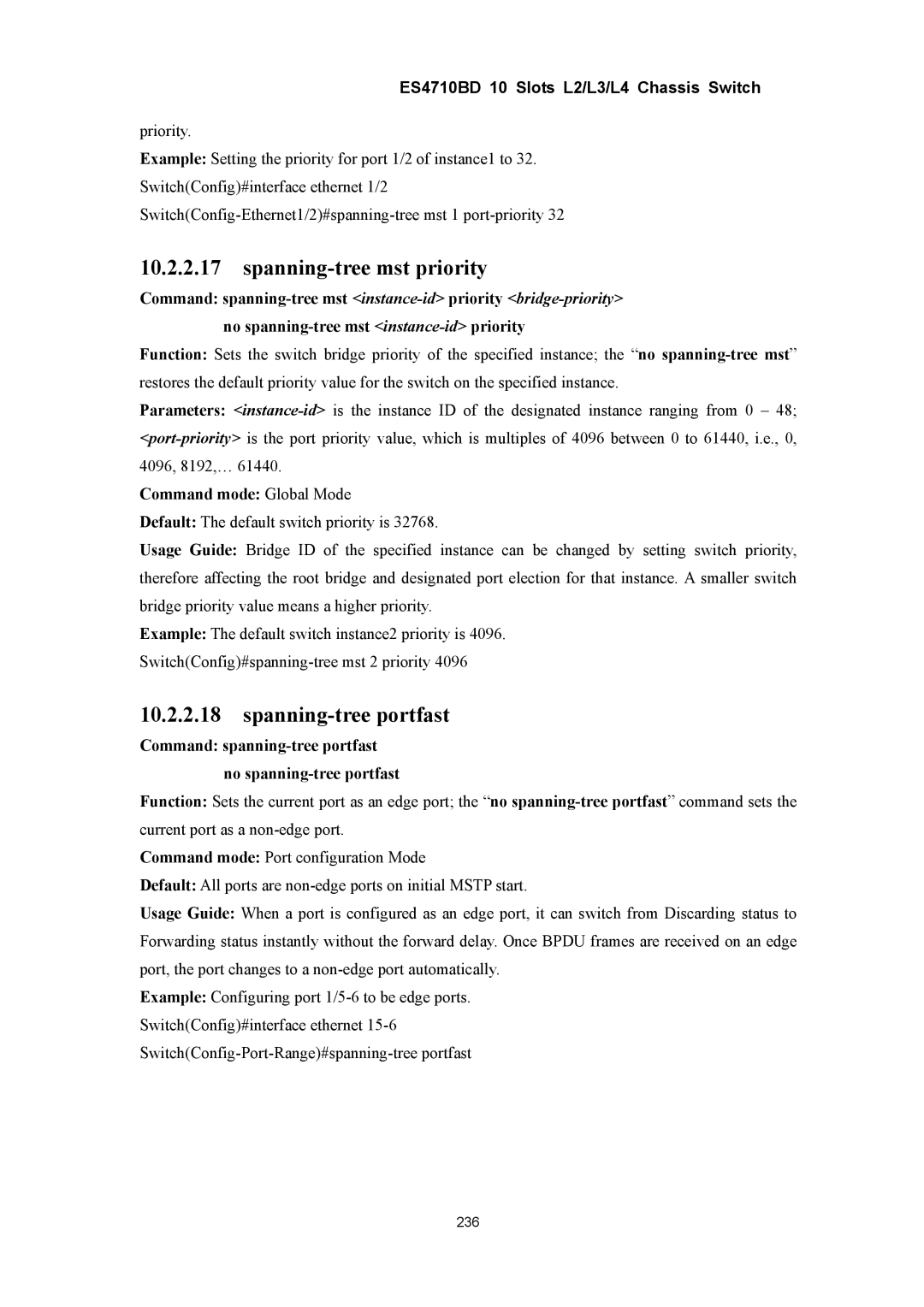 Accton Technology ES4710BD manual Spanning-tree mst priority, Spanning-tree portfast 