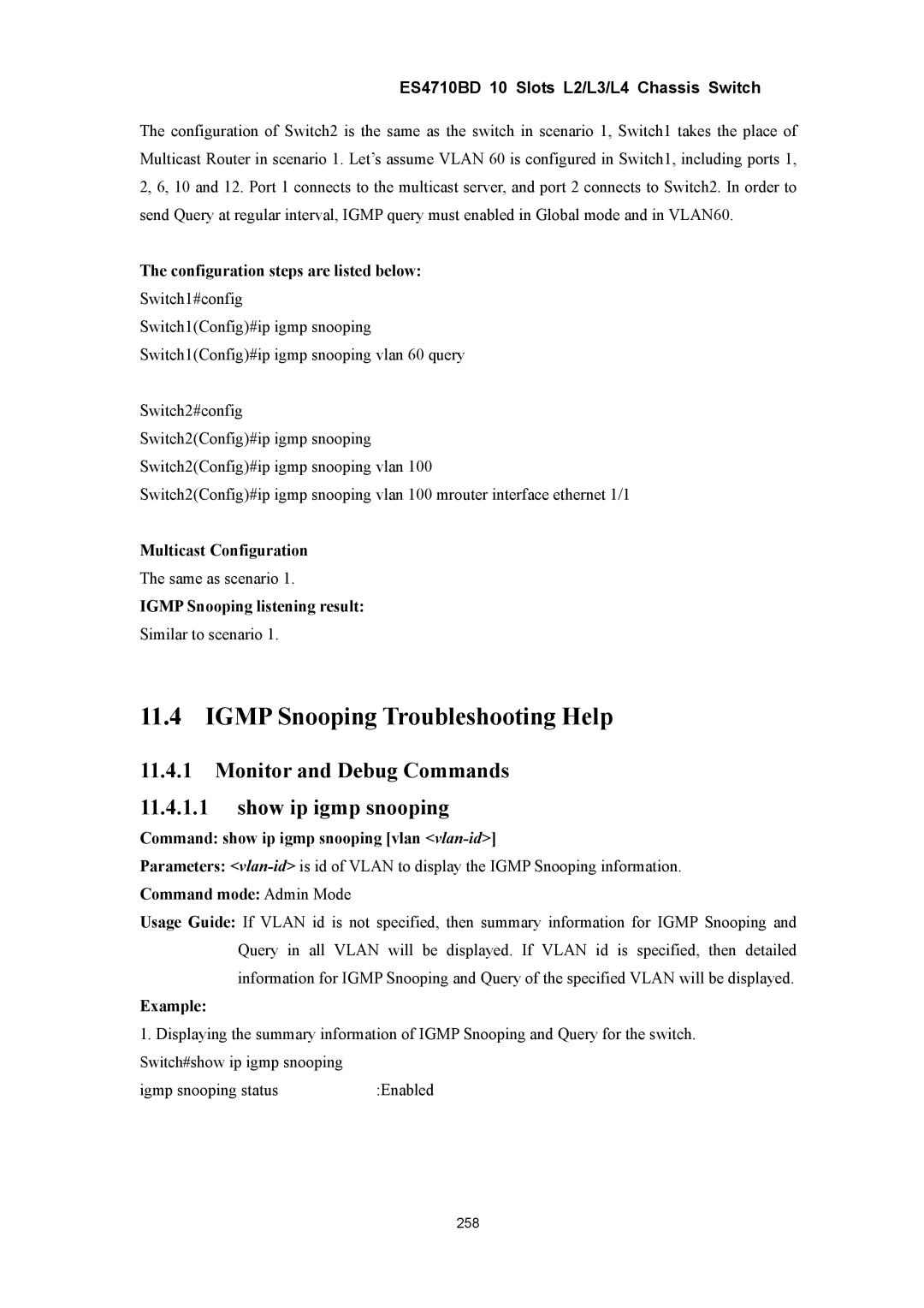 Accton Technology ES4710BD manual Igmp Snooping Troubleshooting Help, Monitor and Debug Commands Show ip igmp snooping 