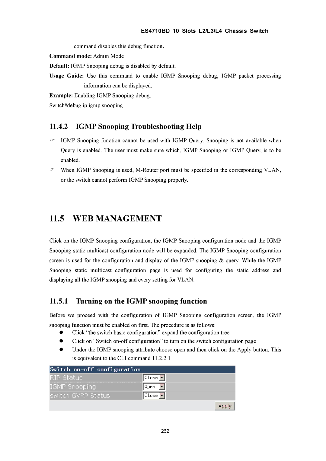 Accton Technology ES4710BD manual Igmp Snooping Troubleshooting Help, Turning on the Igmp snooping function 