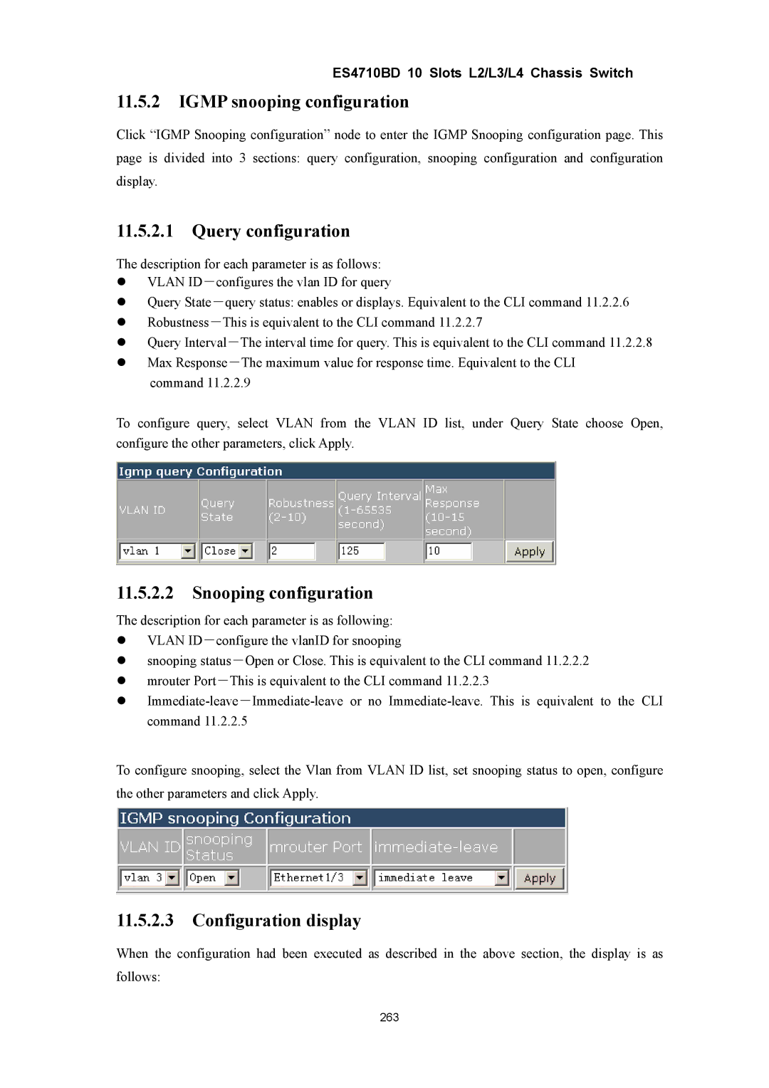 Accton Technology ES4710BD manual Query configuration, Snooping configuration, Configuration display 