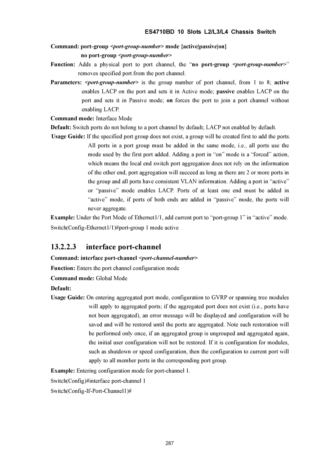 Accton Technology ES4710BD manual Interface port-channel, Command port-group port-group-numbermode activepassiveon 