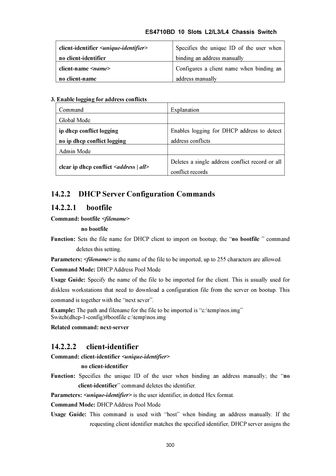 Accton Technology ES4710BD manual Dhcp Server Configuration Commands Bootfile, Client-identifier 