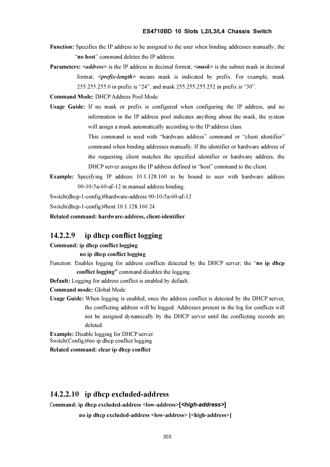 Accton Technology ES4710BD Ip dhcp conflict logging, Ip dhcp excluded-address, Related command clear ip dhcp conflict 