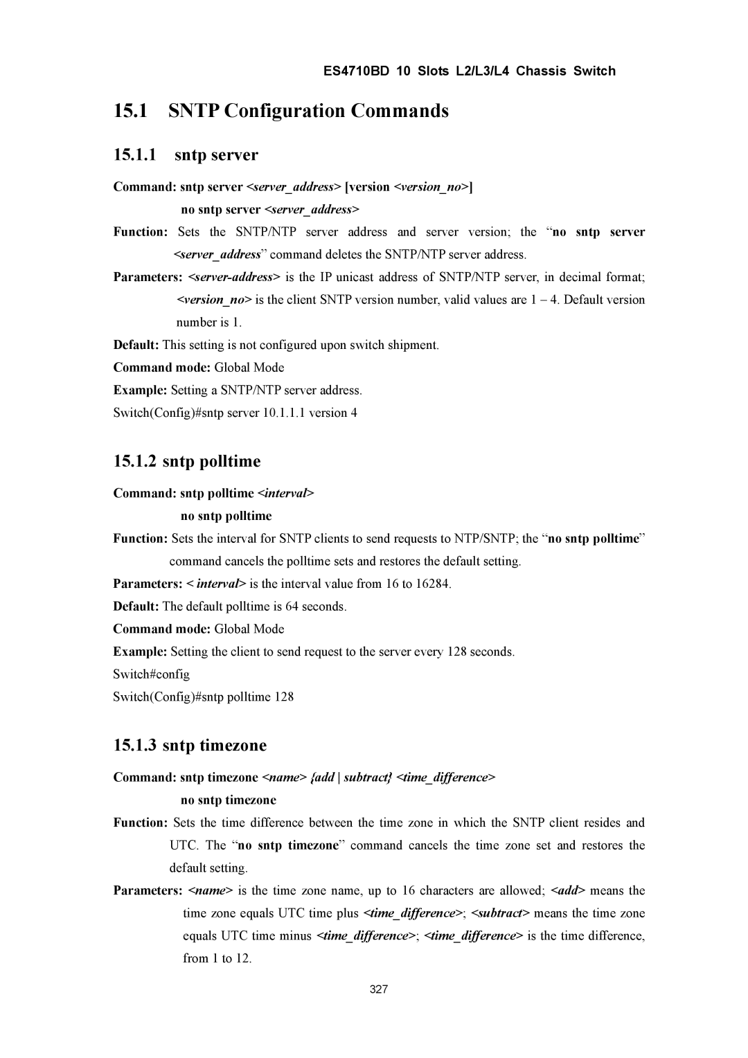 Accton Technology ES4710BD manual Sntp Configuration Commands, Sntp server, Sntp polltime, Sntp timezone 