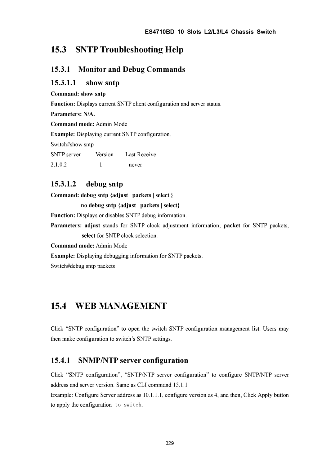 Accton Technology ES4710BD manual Sntp Troubleshooting Help, Monitor and Debug Commands Show sntp, Debug sntp 