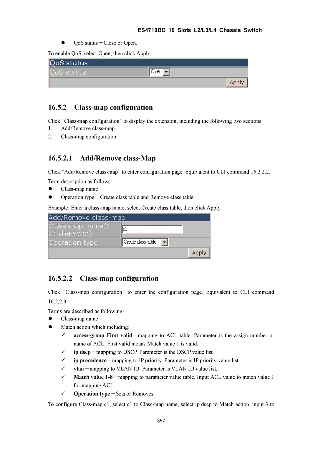 Accton Technology ES4710BD manual Class-map configuration, 16.5.2.1 Add/Remove class-Map 