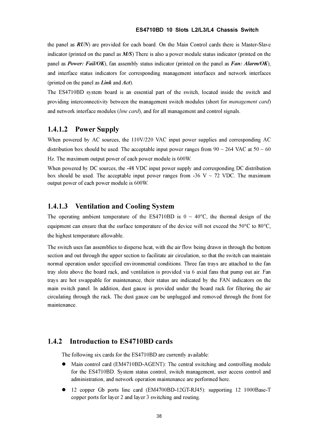 Accton Technology manual Power Supply, Ventilation and Cooling System, Introduction to ES4710BD cards 