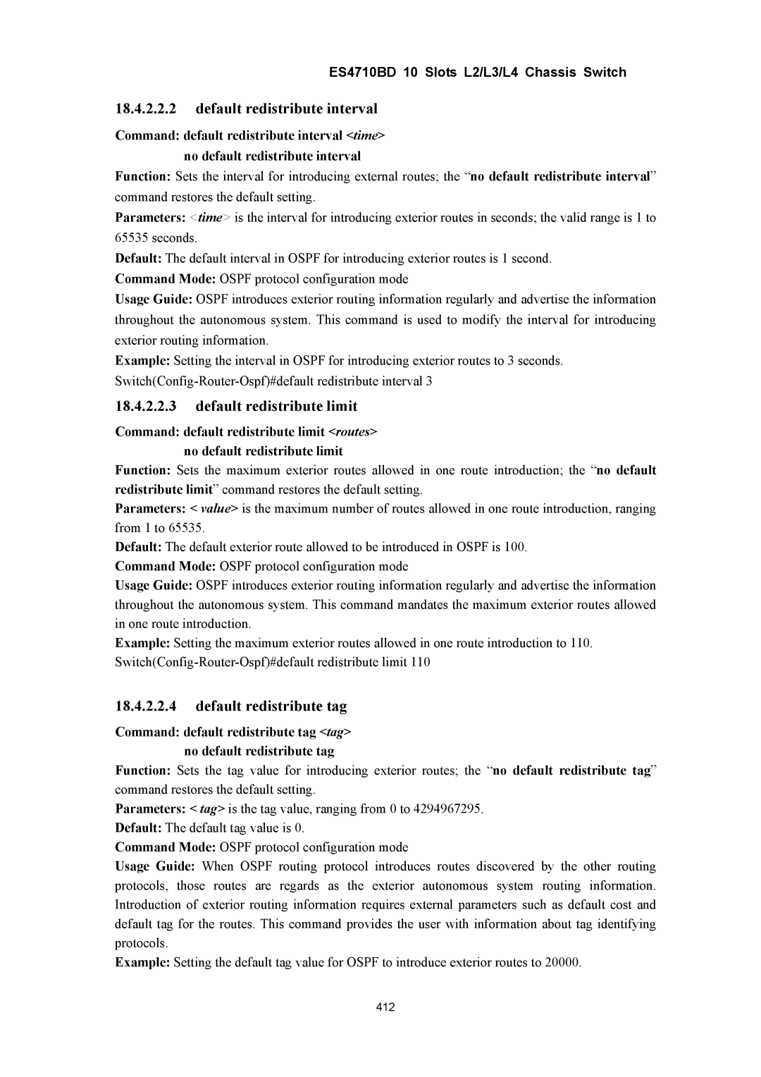 Accton Technology ES4710BD manual Default redistribute interval, Default redistribute limit, Default redistribute tag 