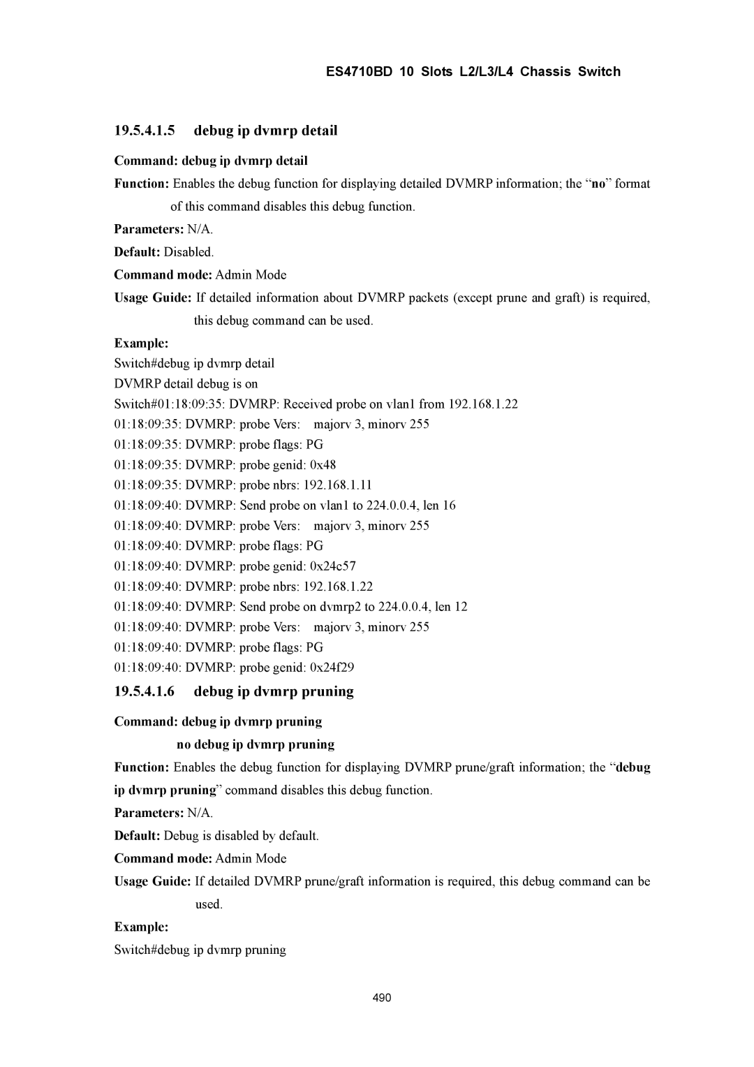 Accton Technology ES4710BD manual Debug ip dvmrp detail, Debug ip dvmrp pruning, Command debug ip dvmrp detail 