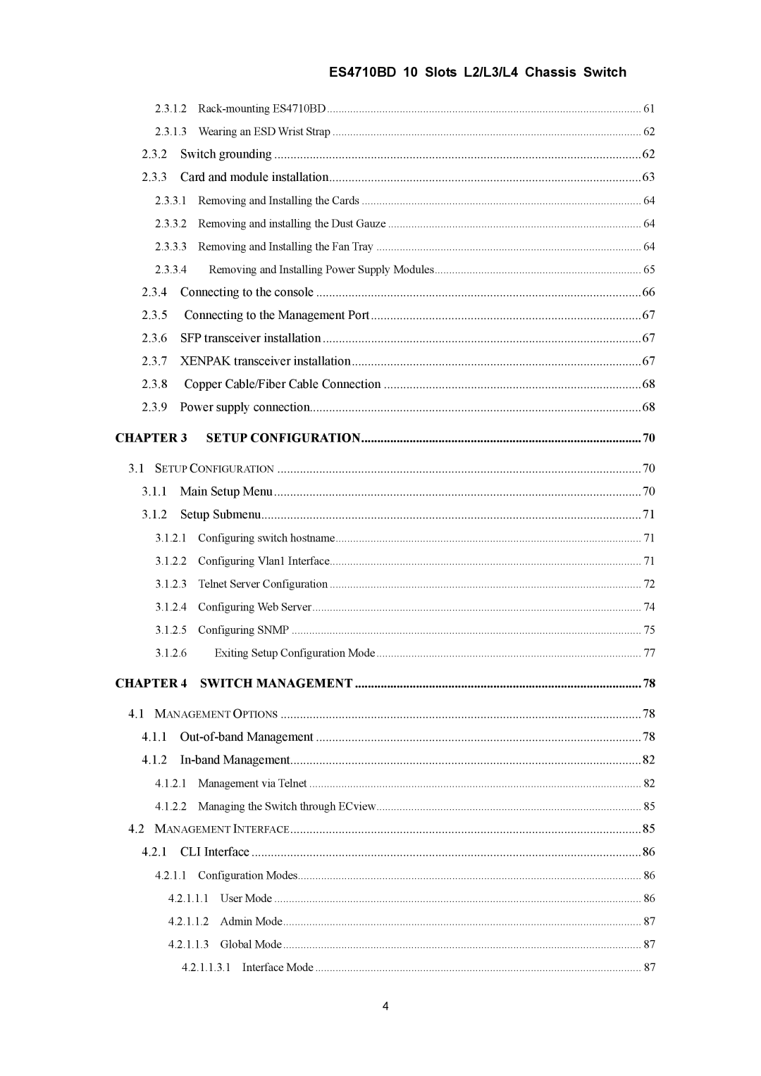 Accton Technology ES4710BD manual Chapter Setup Configuration 