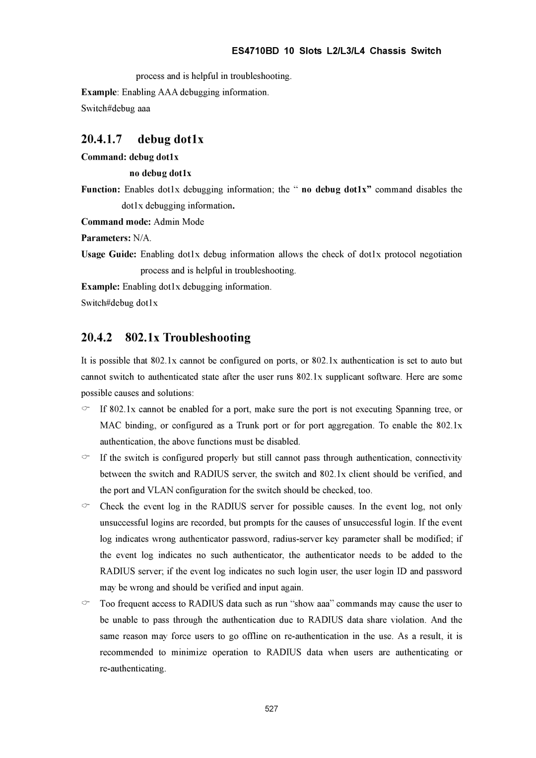 Accton Technology ES4710BD manual Debug dot1x, 20.4.2 802.1x Troubleshooting, Command debug dot1x no debug dot1x 