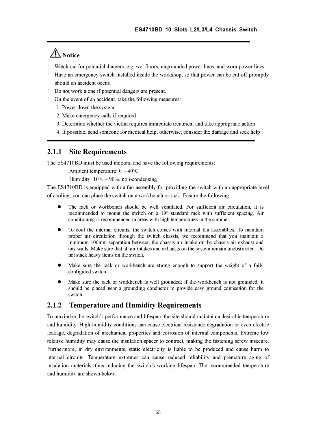 Accton Technology ES4710BD manual Site Requirements, Temperature and Humidity Requirements 