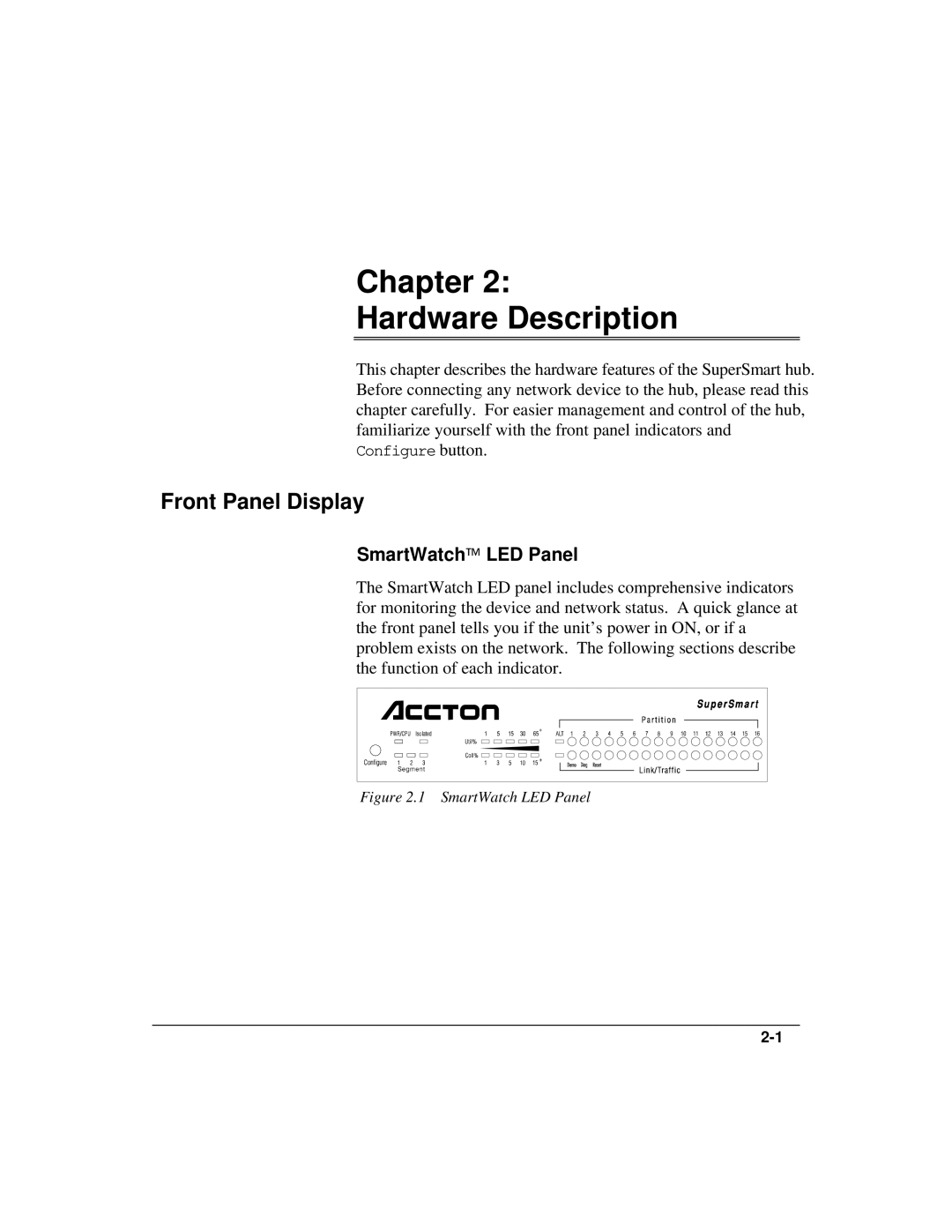 Accton Technology ETHERHUB-16SE installation manual Chapter Hardware Description, Front Panel Display, SmartWatch LED Panel 