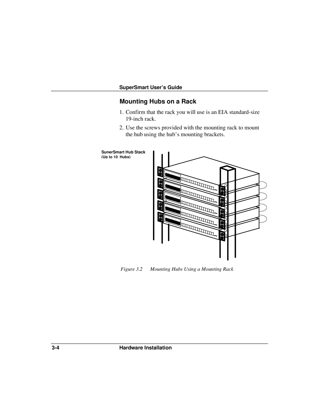 Accton Technology ETHERHUB-16SE installation manual Mounting Hubs on a Rack, Mounting Hubs Using a Mounting Rack 