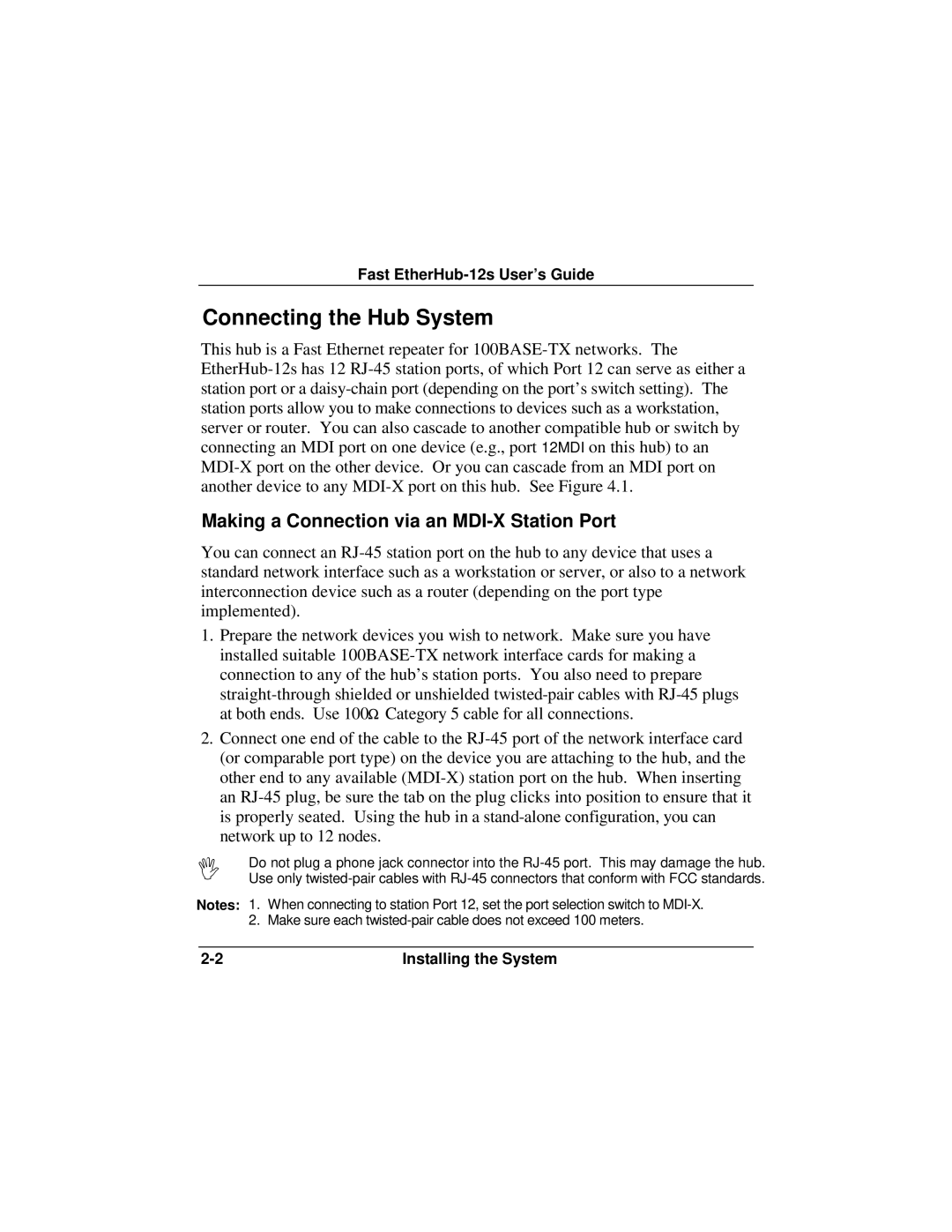 Accton Technology FAST ETHERHUB-12S manual Connecting the Hub System, Making a Connection via an MDI-X Station Port 