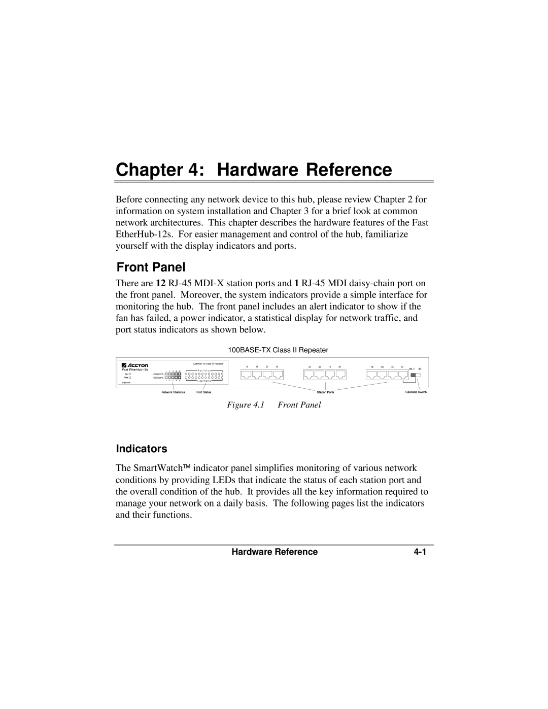 Accton Technology FAST ETHERHUB-12S manual Hardware Reference, Front Panel, Indicators 