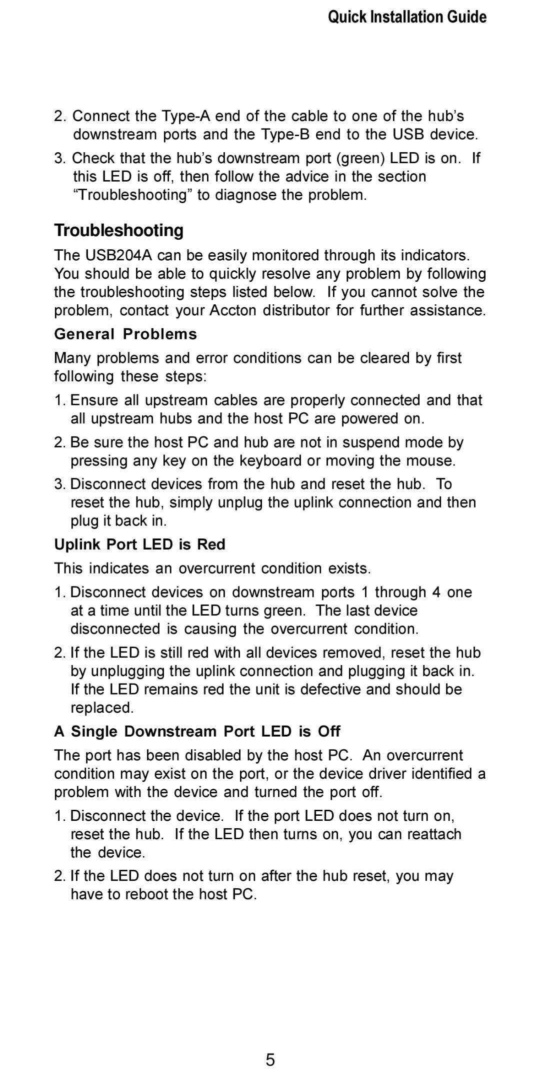 Accton Technology USB204A manual Quick Installation Guide, Troubleshooting 