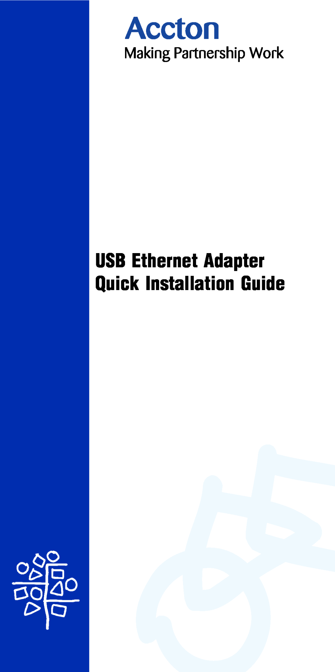Accton Technology USB220-EC manual USB Ethernet Adapter Quick Installation Guide 