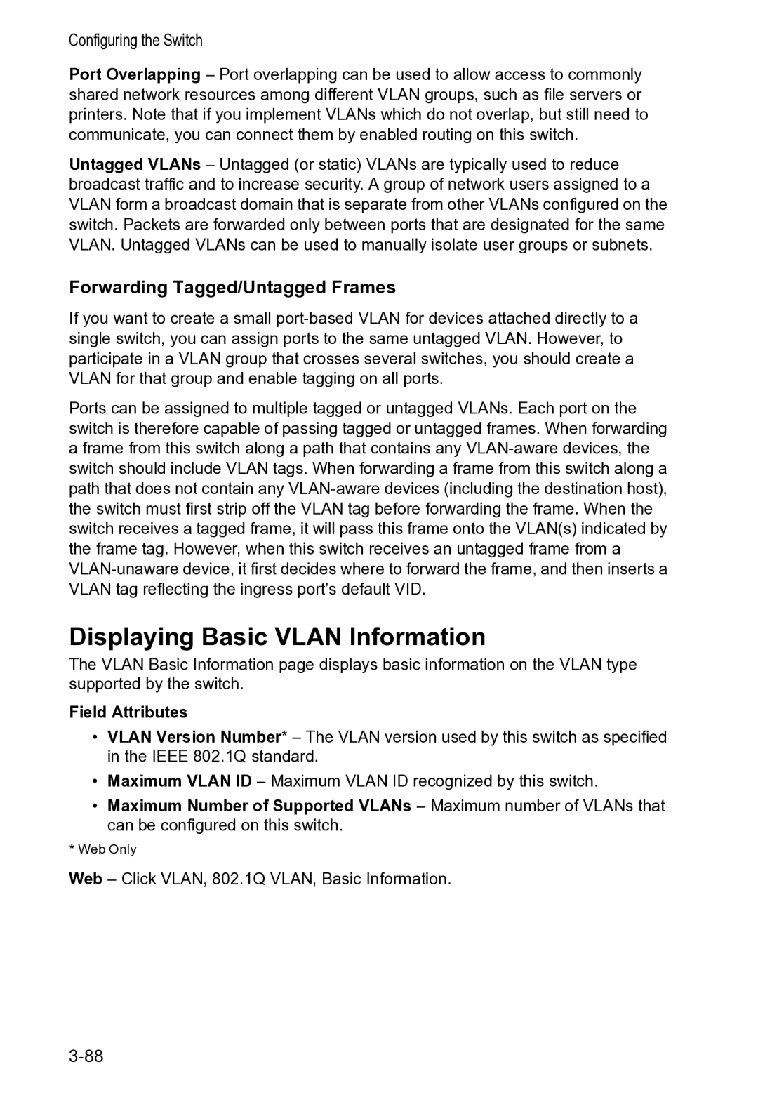 Accton Technology VS4512DC manual Displaying Basic Vlan Information, Forwarding Tagged/Untagged Frames 