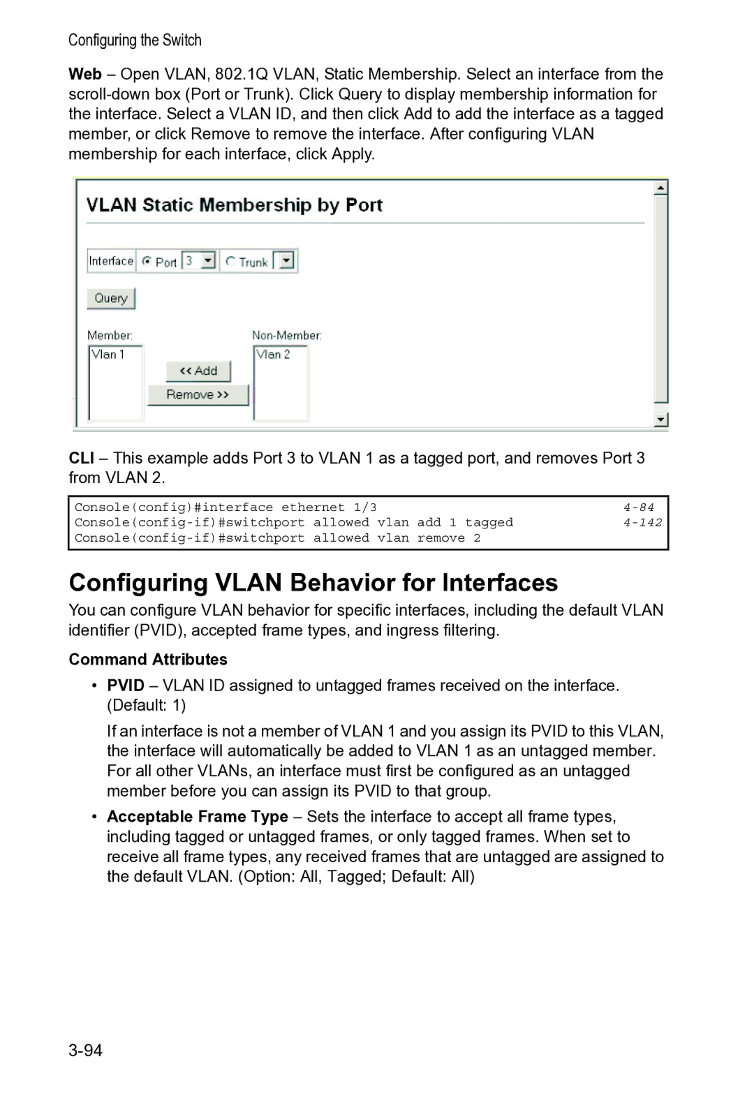 Accton Technology VS4512DC manual Configuring Vlan Behavior for Interfaces 