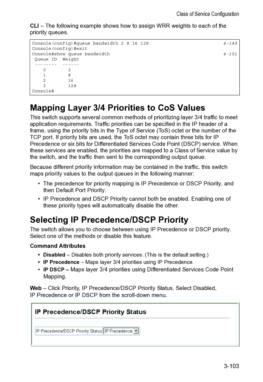Accton Technology VS4512DC manual Mapping Layer 3/4 Priorities to CoS Values, Selecting IP Precedence/DSCP Priority 