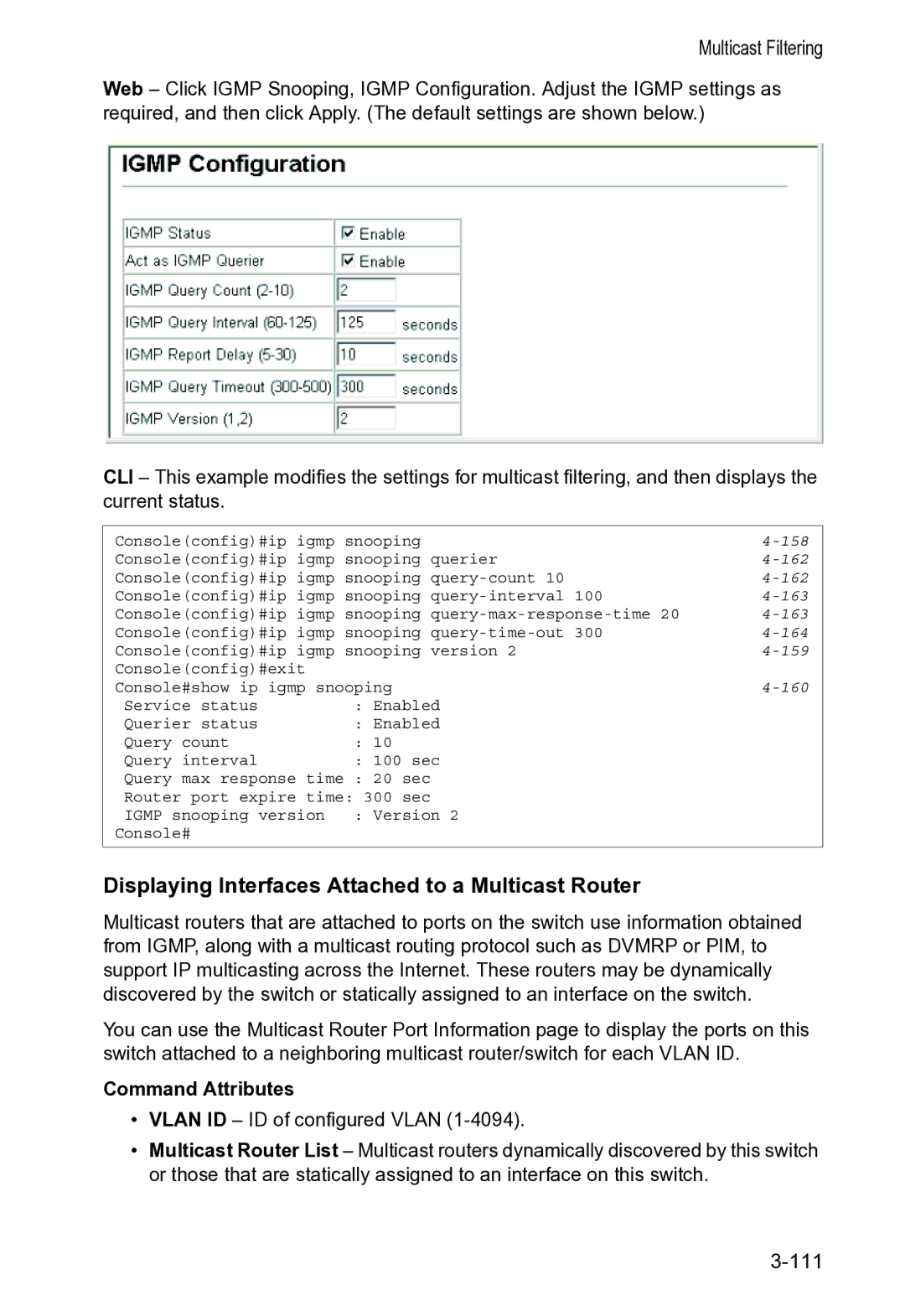 Accton Technology VS4512DC manual Displaying Interfaces Attached to a Multicast Router, 160 