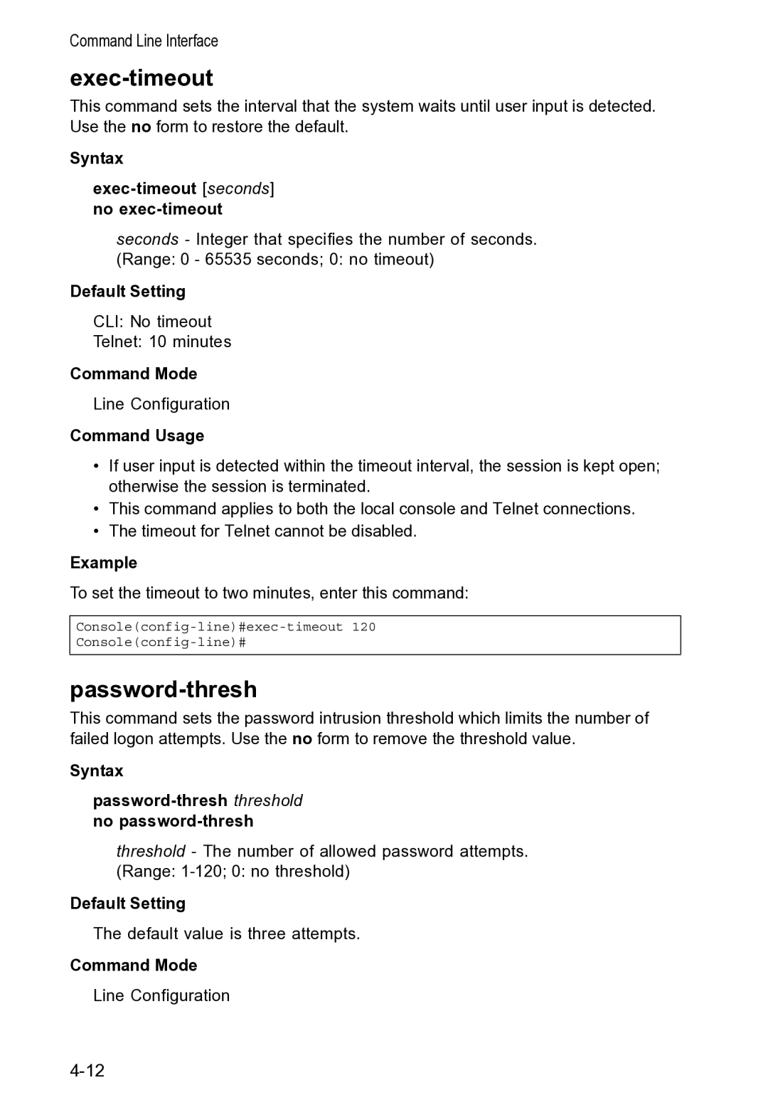 Accton Technology VS4512DC manual Password-thresh, Syntax Exec-timeout seconds no exec-timeout 