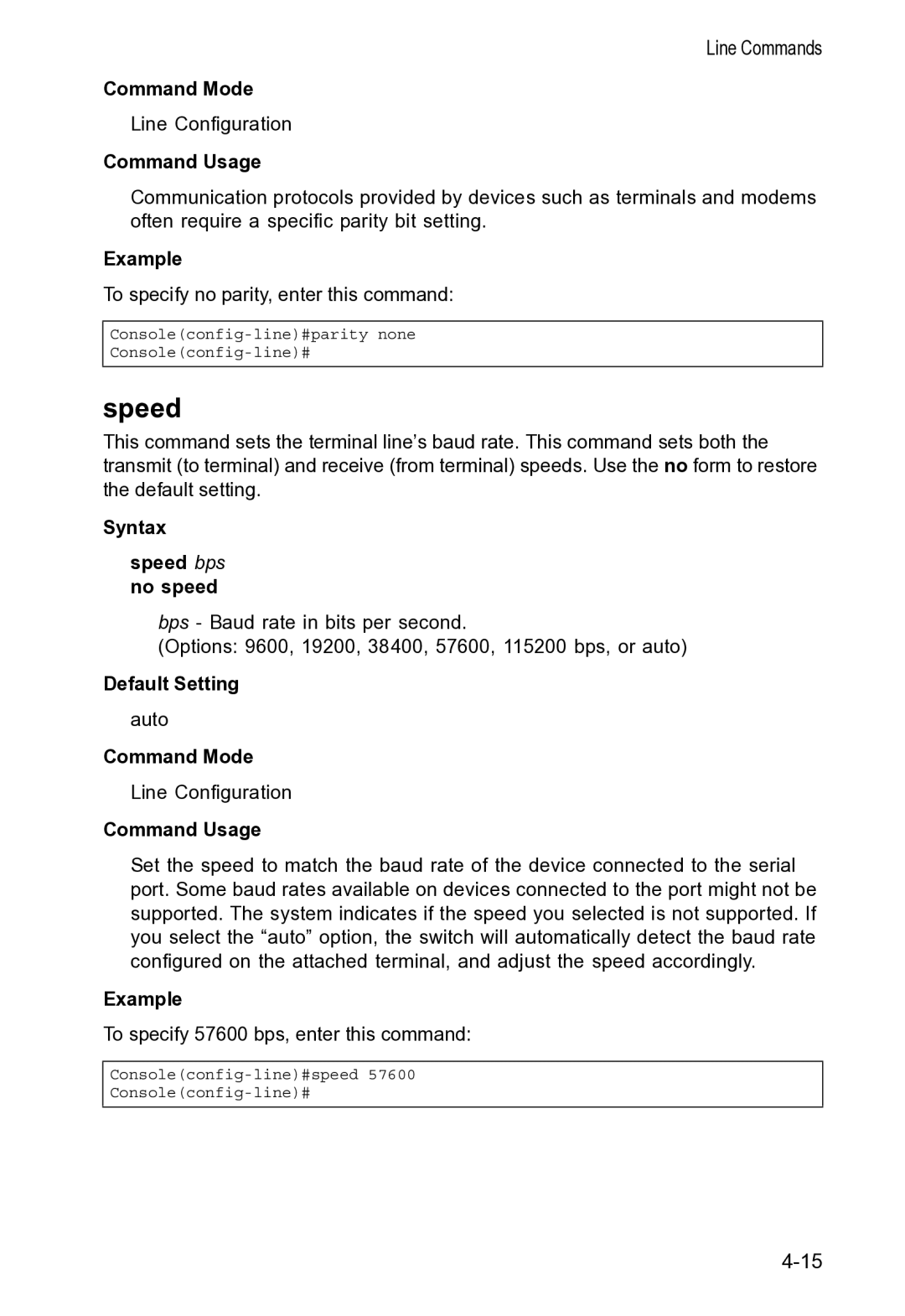 Accton Technology VS4512DC manual Syntax Speed bps no speed 