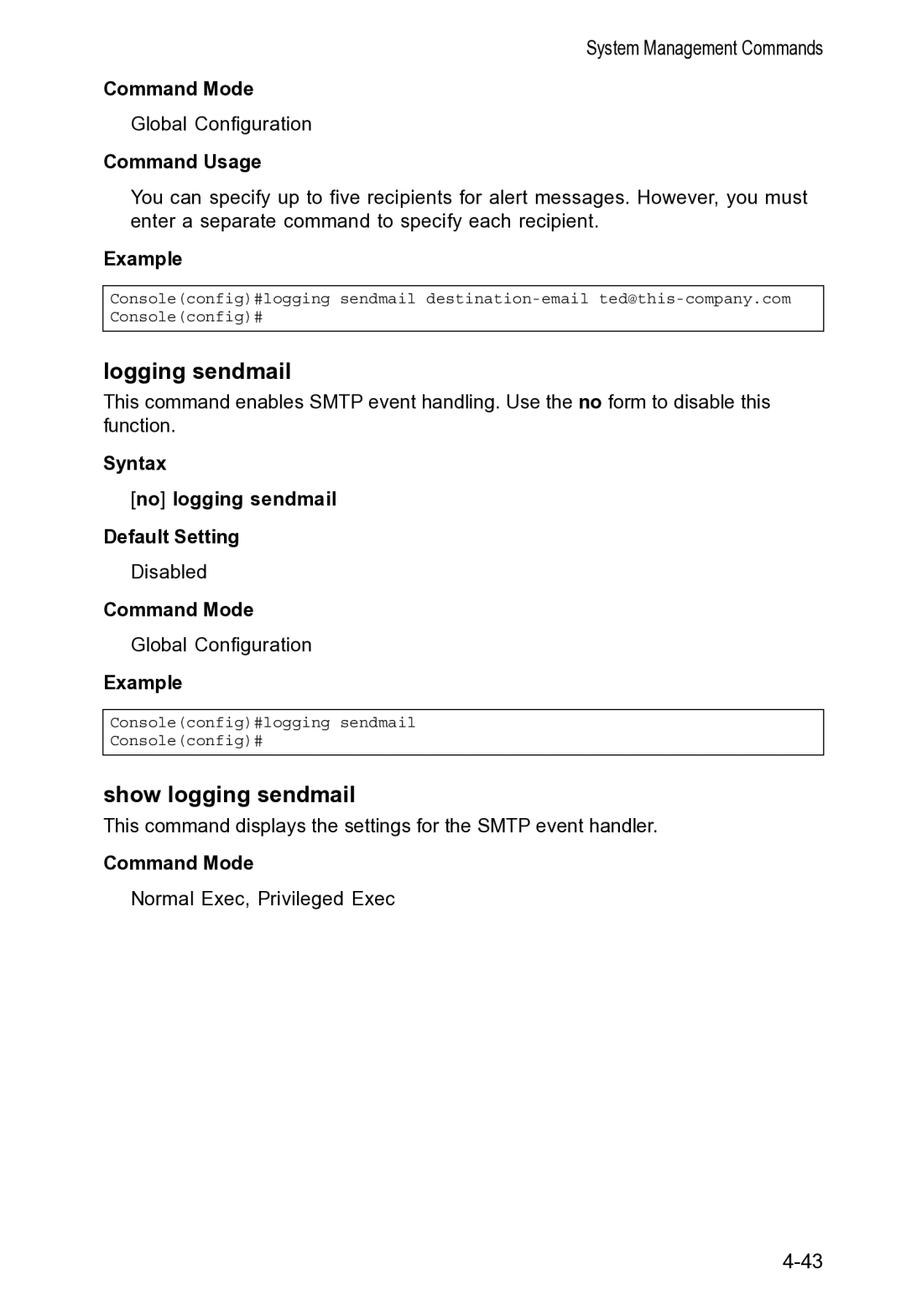 Accton Technology VS4512DC manual Logging sendmail, Show logging sendmail, Syntax No logging sendmail Default Setting 
