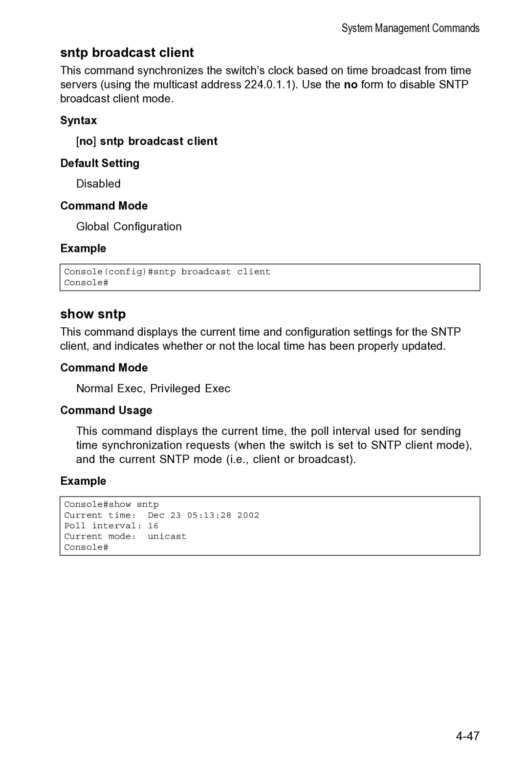 Accton Technology VS4512DC manual Sntp broadcast client, Show sntp, Syntax No sntp broadcast client Default Setting 