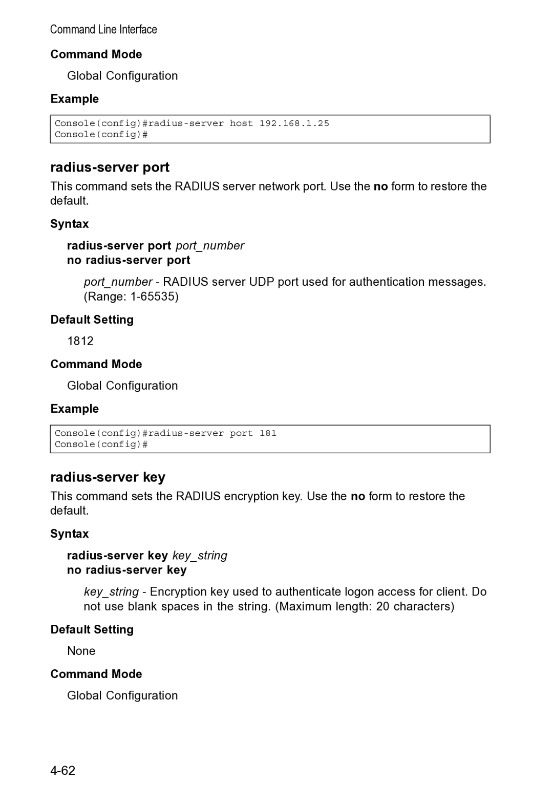 Accton Technology VS4512DC manual Radius-server port, Syntax Radius-server key keystring no radius-server key 