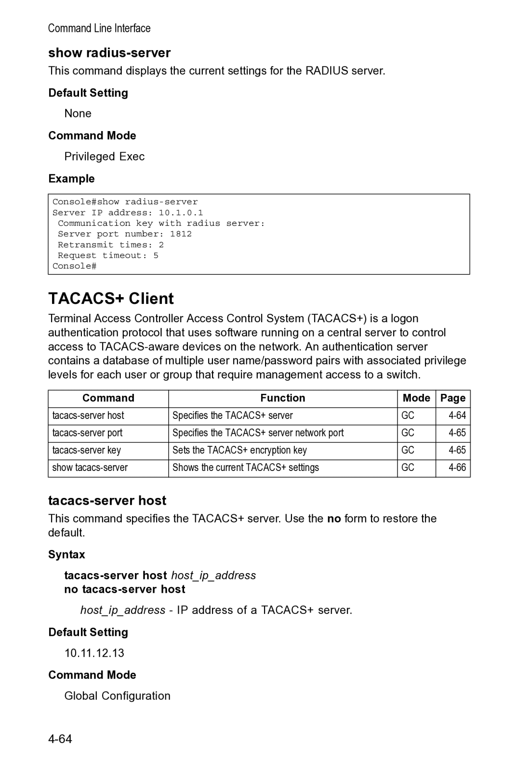 Accton Technology VS4512DC manual TACACS+ Client, Show radius-server, Tacacs-server host 